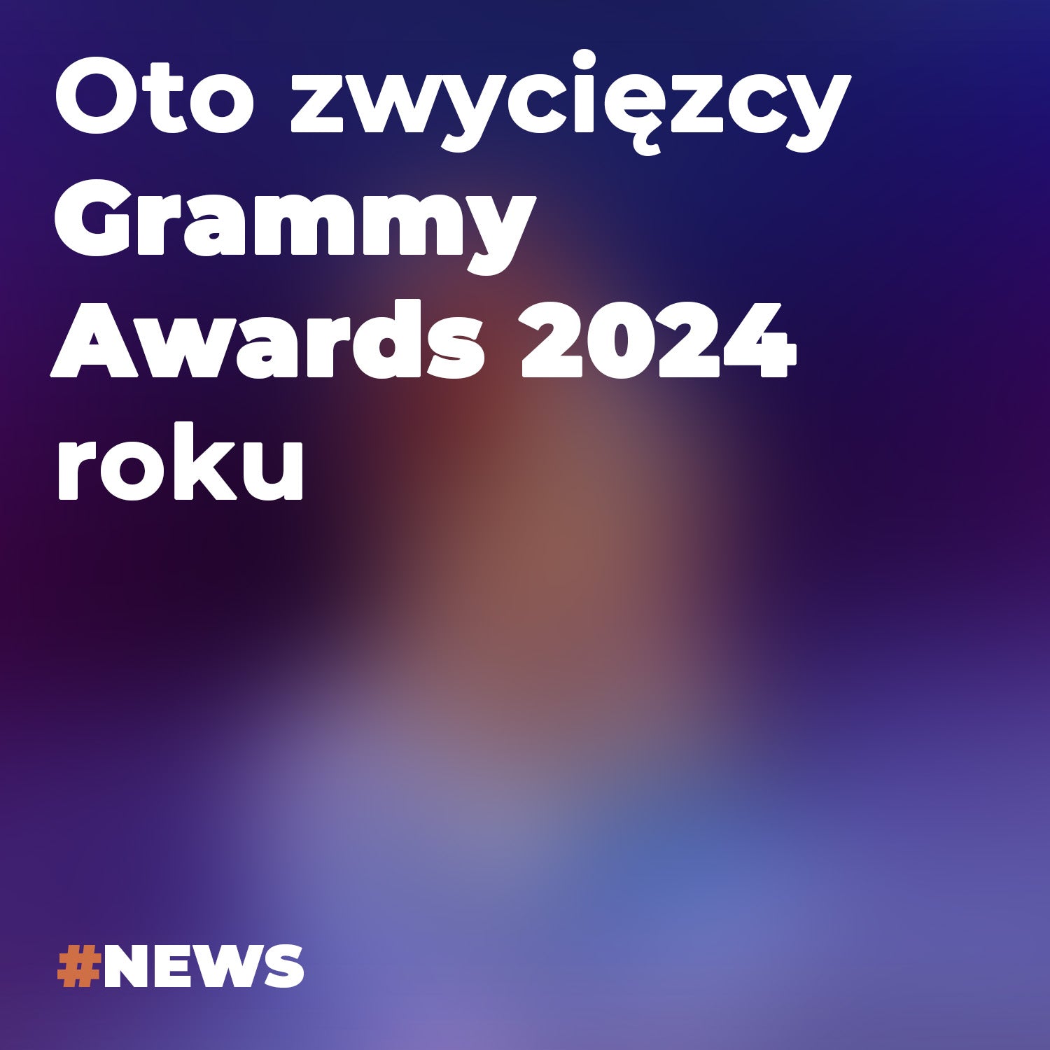 Oto zwycięzcy Grammy Awards 2024 roku